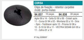 Grampo Forracao Interna Agile 09 14 Celta 00 06 Cobalt 11 C
